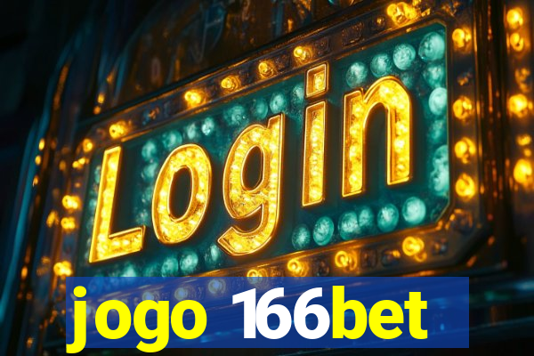 jogo 166bet